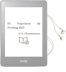 Descargar AudioLibro El Napoleon de Notting Hill de G.K. Chesterton año 2002