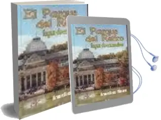 Descargar AudioLibro El Parque del Retiro: Lugar de Encuentros de Francisco Maure año 2002