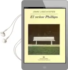 Descargar AudioLibro El Señor Phillips de John Lanchester año 2002
