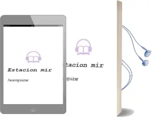 Descargar AudioLibro Estacion mir de Jaureguizar año 2002