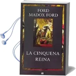 Descargar AudioLibro La Cinquena Reina de Ford Mado Ford año 2002