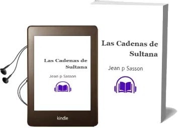 Descargar AudioLibro Las Cadenas de Sultana de Jean P. Sasson año 2002