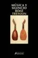 AudioLibro Musica y Silencio (Novela Ganadora del Premio Whitbread) de Rose Tremain