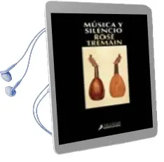 Descargar AudioLibro Musica y Silencio (Novela Ganadora del Premio Whitbread) de Rose Tremain año 2002