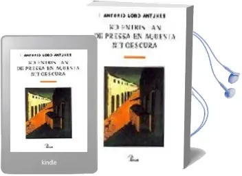 Descargar AudioLibro No Entris tan de Pressa en Aquesta nit Obscura de Antonio Lobo Antunes año 2002