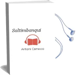 Descargar AudioLibro Saltimbanqui de Antoni Carrasco año 2002