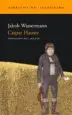 AudioLibro Caspar Hauser de Jakob Wassermann