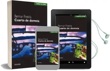 Descargar AudioLibro Cuarto de Derrota de Bernar Freiria año 2002