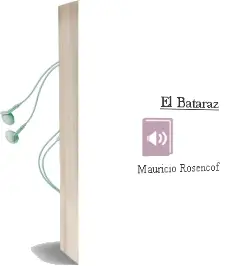 Descargar AudioLibro El Bataraz de Mauricio Rosencof año 2002