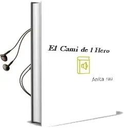 Descargar AudioLibro El Cami de l Hero! de Anita Rau año 2002