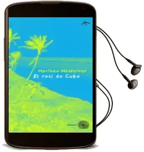 Descargar AudioLibro El Cosi de Cuba de Mariona Masferrer año 2002