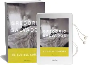 Descargar AudioLibro El eje del Compás de Gregorio Salvador año 2002