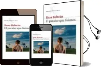 Descargar AudioLibro El Paraiso que Fuimos de Rosa Beltran año 2002