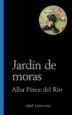 AudioLibro Jardin de Moras de Alba Perez Del Rio
