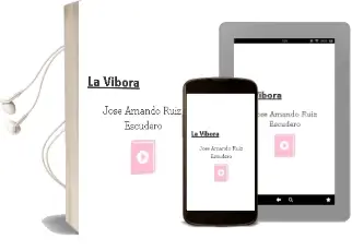 Descargar AudioLibro La Vibora de Jose Amando Ruiz Escudero año 2002