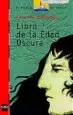 AudioLibro Libro de la Edad Oscura de Federico Villalobos Goyarrola