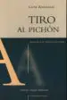 AudioLibro Tiro al Pichon de Giose Rimanello