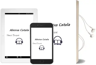 Descargar AudioLibro Alioixa (Catala) de Henri Troyat año 2002