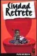 AudioLibro Ciudad Retrete de Patxi Irurzun