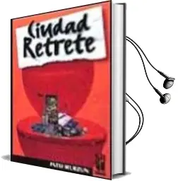 Descargar AudioLibro Ciudad Retrete de Patxi Irurzun año 2002