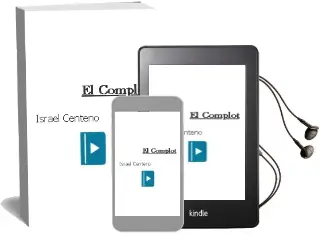 Descargar AudioLibro El Complot de Israel Centeno año 2002
