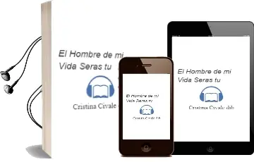 Descargar AudioLibro El Hombre de mi Vida Seras tu de Cristina Civale Dib año 2002