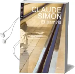 Descargar AudioLibro El Tramvia de Claude Simon año 2002