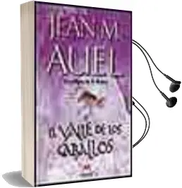 Descargar AudioLibro El Valle de los Caballos de Jean M. Auel año 2002