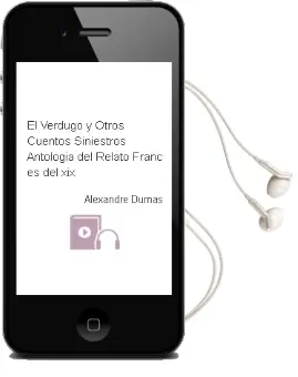 Descargar AudioLibro El Verdugo y Otros Cuentos Siniestros (Antologia del Relato Franc es del Xix) de Alexandre Dumas año 2002