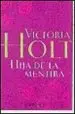 AudioLibro Hija de la Mentira de Victoria Holt