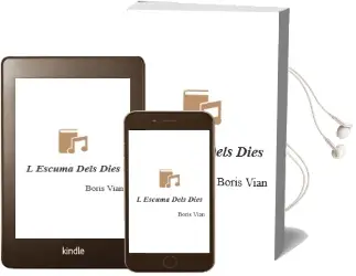 Descargar AudioLibro L´Escuma Dels Dies de Boris Vian año 2002