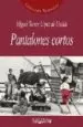 AudioLibro Pantalones Cortos de Miguel Torres Lopez De Uralde