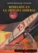 AudioLibro Rebelion en la Armada Sideral (Saga de los Aznar, la Nueva Genera Cion, nº 2) de Carlos Quintana I Francia