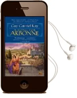 Descargar AudioLibro Song for Arbonne de Guy Gavriel Kay año 2002