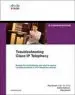AudioLibro Teoubleshooting Cisco ip Telephony de Anne Smith