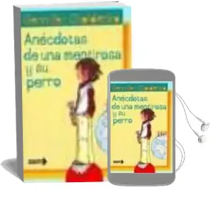 Descargar AudioLibro Anecdotas de una Mentirosa y su Perro de Gennifer Choldenko año 2002