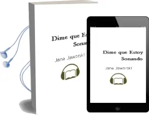 Descargar AudioLibro Dime que Estoy Soñando de Jane Jaworski año 2002