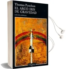 Descargar AudioLibro El Arco Iris de Gravedad de Thomas Pynchon año 2002