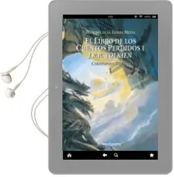 Descargar AudioLibro El Libro de los Cuentos Perdidos (Historia de la Tierra Media; t. i) de J.R.R. Tolkien año 2002