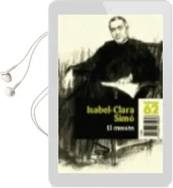 Descargar AudioLibro El Mossen de Isabel Clara Simo año 2002