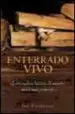 AudioLibro Enterrado Vivo: La Aterradora Historia de Nuestro Miedo mas Prima rio de Jan Bondeson