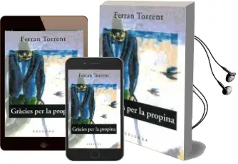 Descargar AudioLibro Gracies per la Propina (10ª Ed.) de Ferran Torrent año 2002
