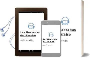 Descargar AudioLibro Las Manzanas del Paraiso de Guillermo Vidal año 2002