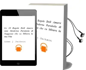 Descargar AudioLibro Le 10 Regole Dell\' Amore: Una Moderna Parabola di Saggezza che ca Mbiera la tua Vita de Adam J. Jackson año 2002