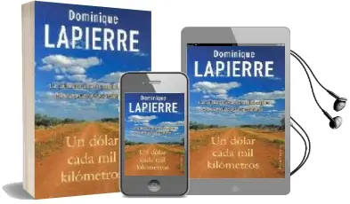 Descargar AudioLibro Un Dolar Cada mil Kilometros de Dominique Lapierre año 2002