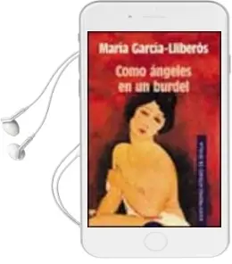 Descargar AudioLibro Como Ángeles en un Burdel de Maria Garcia Lliberos año 2002