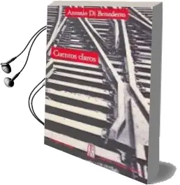 Descargar AudioLibro Cuentos Claros de Antonio Di Benedetto año 2002