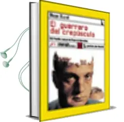 Descargar AudioLibro El Guerrero del Crepusculo de Hugo Burel año 2002
