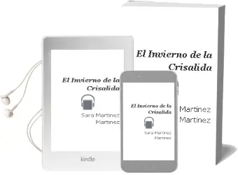 Descargar AudioLibro El Invierno de la Crisalida de Sara Martinez Martinez año 2002