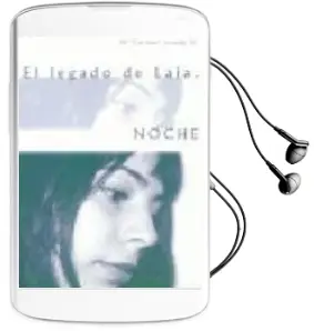 Descargar AudioLibro El Legado de Laia: Noche (Vol. i) de Mari Carmen Jurado Garcia año 2002